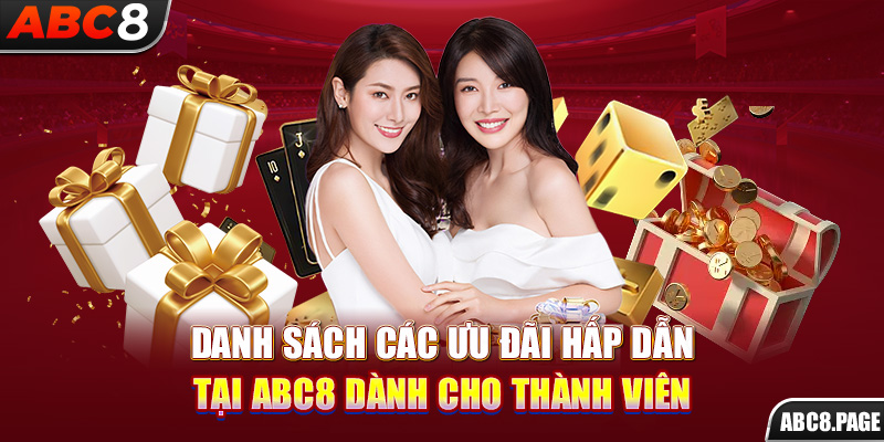 Danh sách các ưu đãi hấp dẫn tại ABC8 dành cho thành viên